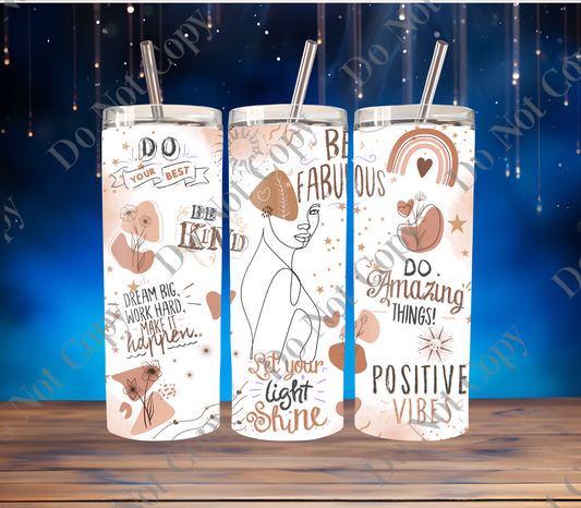 Positive vibes tumbler