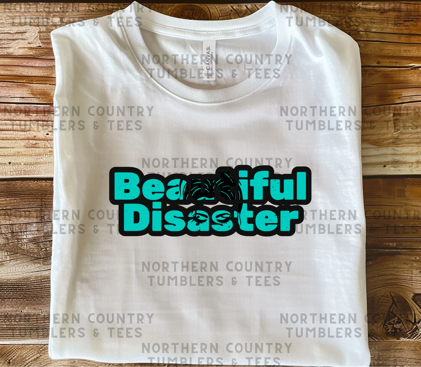 Beautiful disaster t-shirt